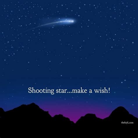 Shooting Starmake A Wish My Wish For You Make A Wish Give It To