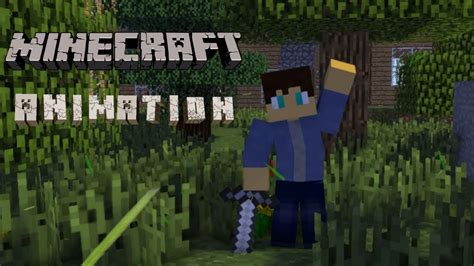 New Minecraft Animations Youtube