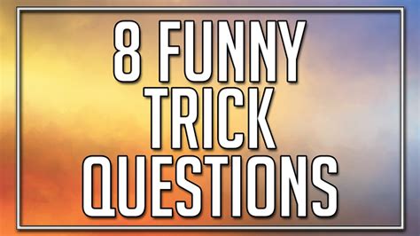 Top 152 Funny Witty Questions
