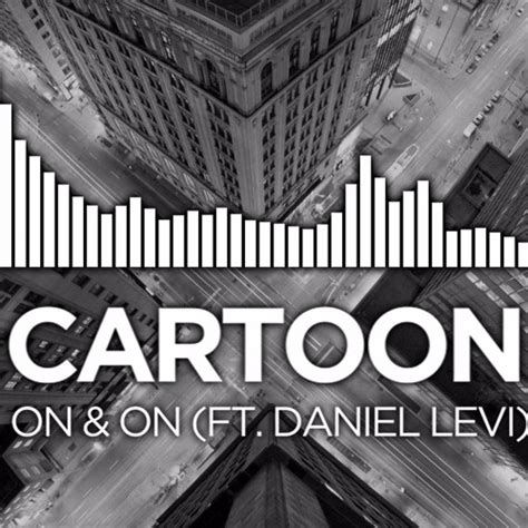 Stream Cartoon On And On Feat Daniel Levi Ncs Release By James