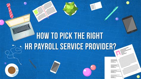 How To Pick The Right Hr Payroll Service Provider Ubs