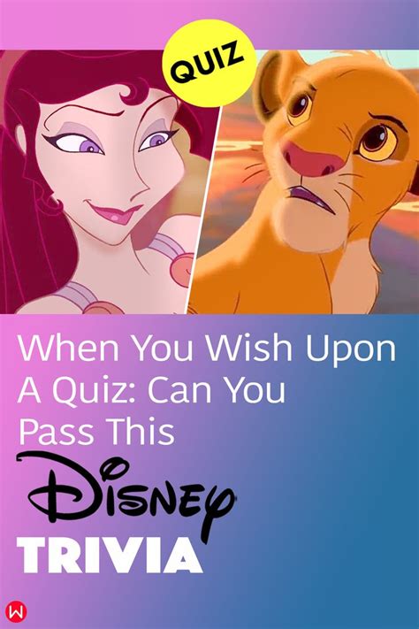 When You Wish Upon A Quiz Can You Pass This Disney Trivia Quiz In 2021 Disney Quiz Trivia
