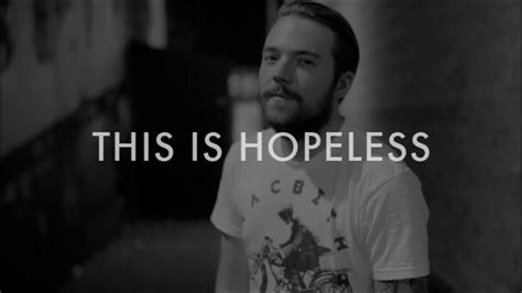 This Is Hopeless Brian Swindle Youtube