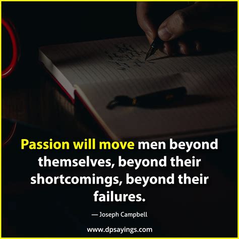 109 Inspirational Passion Quotes Time To Turn Passion Into Paycheck Dp Sayings