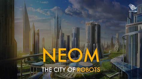 Virtually Visit Neom City Part 1 Saudi Scoop