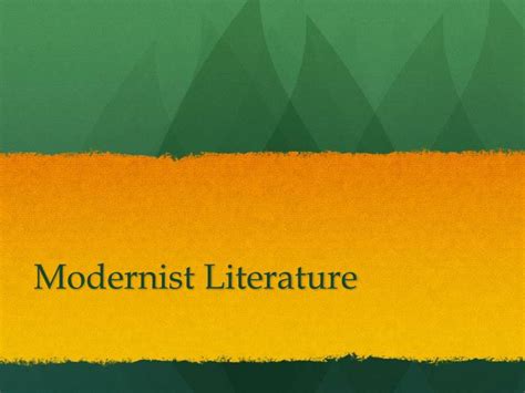 Ppt Modernist Literature Powerpoint Presentation Free Download Id