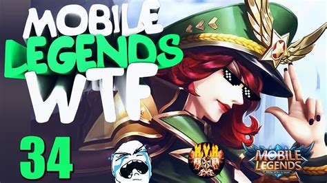 Mobile Legends Wtf Moments 34 Youtube