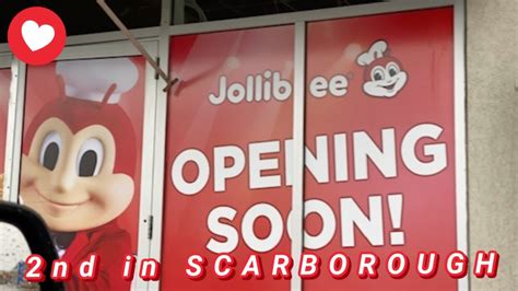 Jollibee Opening 2nd In Scarborough Batanguenocanadianeh Youtube