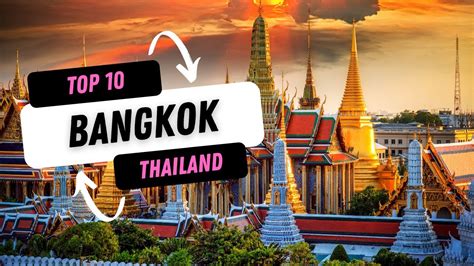 Top 10 Things To Do Bangkok Thailand Youtube