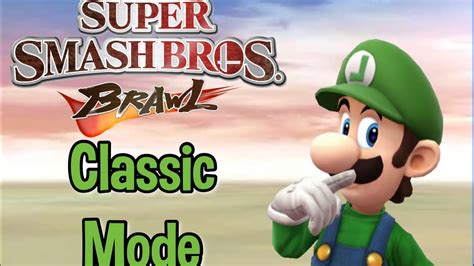 Bang Bang Super Smash Bros Brawl Classic Mode Luigi Youtube
