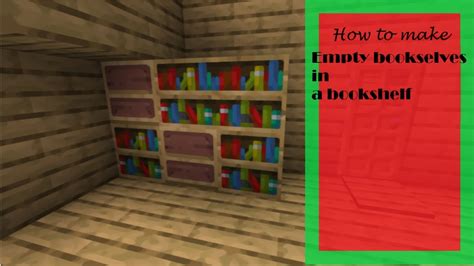 How To Make A Empty Bookshelf In Bookshelves In Minecraft 119 Youtube