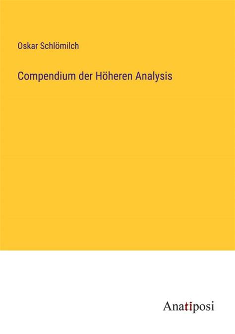 Compendium Der H Heren Analysis Oskar Schl Milch Buch Jpc
