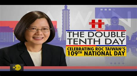 The Double Tenth Day Celebrating ROC Taiwan S 109th National Day YouTube