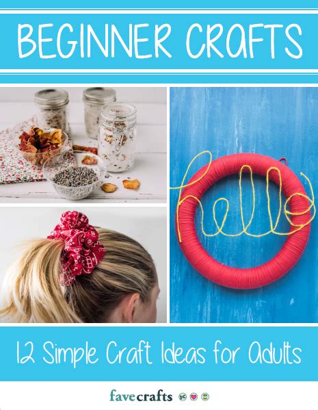 Beginner Crafts 12 Simple Craft Ideas For Adults