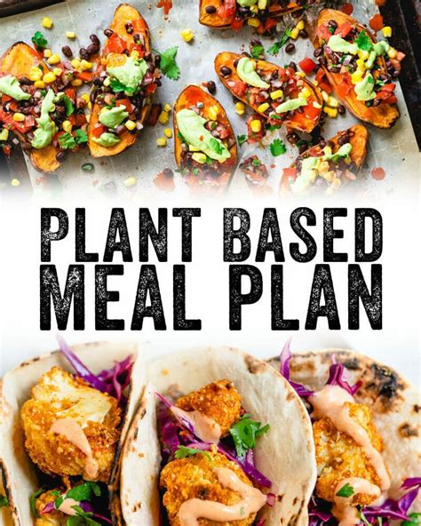 28 Day Plant Based Diet Meal Plan A Couple Cooks