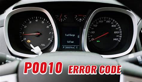 Chevy Equinox P0010 Error Diagnosis And Repair | CarBuzz