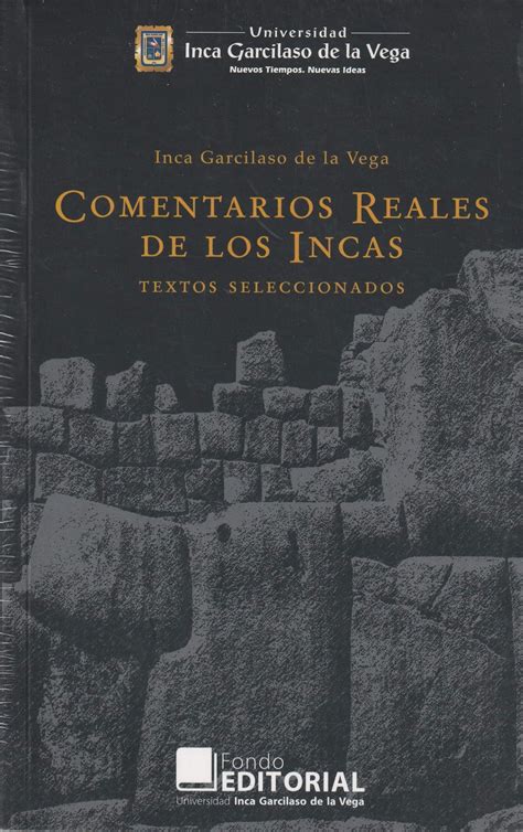 Librer A Rashomon Inca Garcilaso De La Vega Comentarios Reales De Los