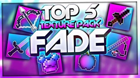 Top 5 Fade Pvp Texture Packs Top Resource Packs Top