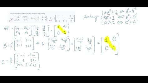 Solved In Each Case Determine Whether The Given Matrix Is Hermitian Unitary Or Normal A [ 1