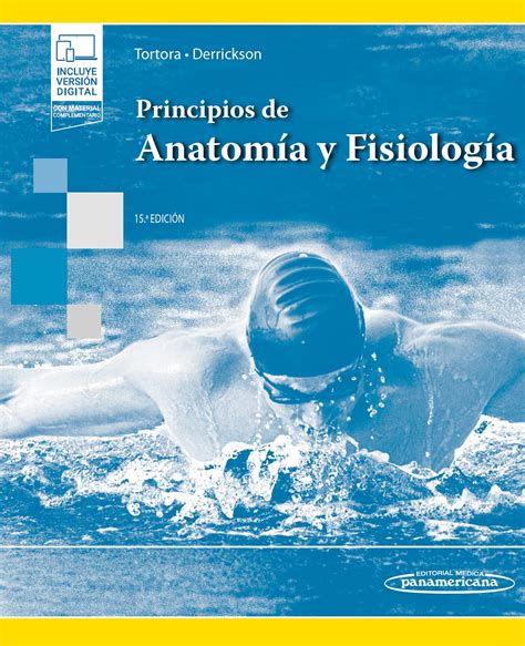 Principios De Anatom A Y Fisiolog A E Book By Gerard J Tortora Goodreads