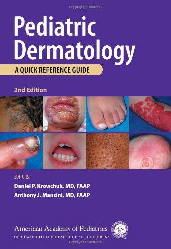 The Cover Of Pediatric Dermatologists Guide With Pictures Of