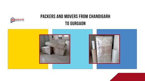 Packers And Movers From Chandigarh To Gurgaon Rehousing Packers And