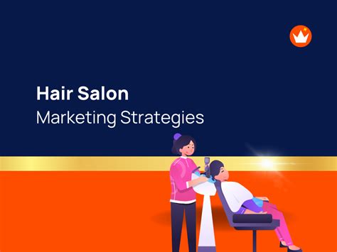 23 Effective Hair Salon Marketing Ideas Thebrandboycom