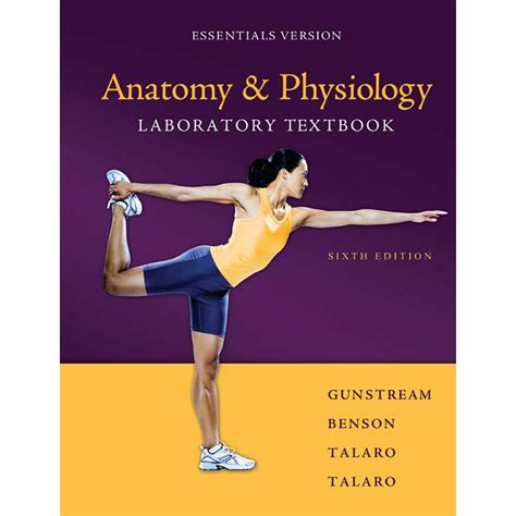 Anatomy And Physiology Laboratory Textbook Essentials Version Edition 6