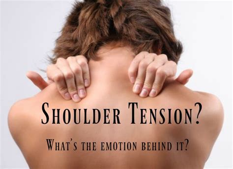 Shoulder Tension What Exactly Is It