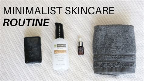 Minimalist Skincare Routine Youtube