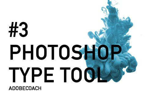Adobe Photoshop Type Tool