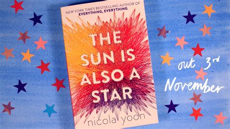 The Sun Is Also A Star Nicola Yoon Official Book Trailer Youtube