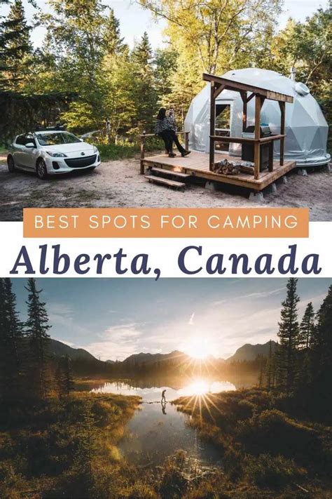 Camping In Alberta 20 Of The Best Sites To Book Now In 2021