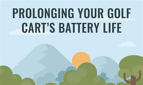 Prolonging Your Golf Carts Battery Life Infographic Visualistan