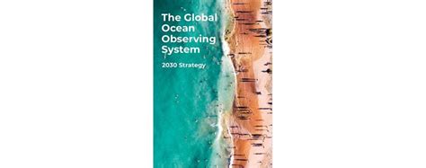 Informing Society For A Sustainable Ocean The Global Ocean Observing
