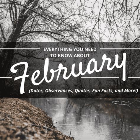 February Quotes Sayings Poems Observances And Fun Facts Holidappy