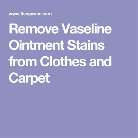Luckily there are things we can do to clean up and remove the smell. How to Remove Vaseline and Ointment Stains from Clothes and Carpet | Remove makeup stains ...