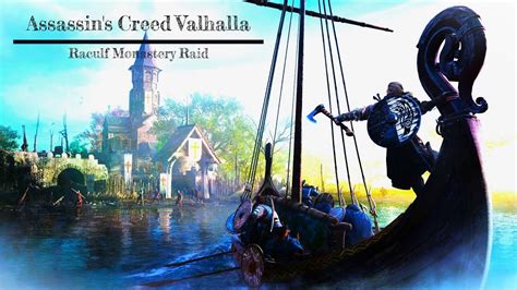 Assassin Creed Valhala Raculf Monastery Raid Youtube