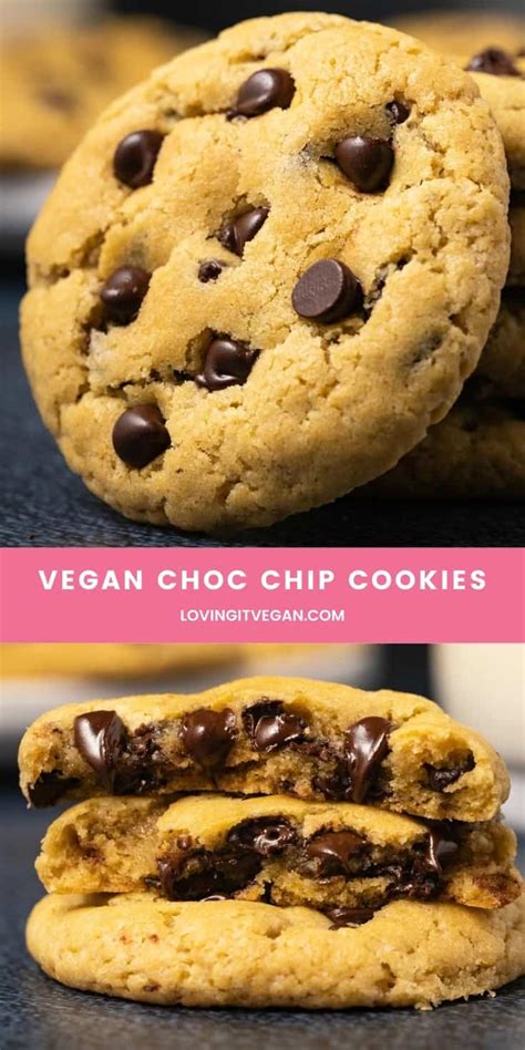 The Best Vegan Chocolate Chip Cookies Loving It Vegan