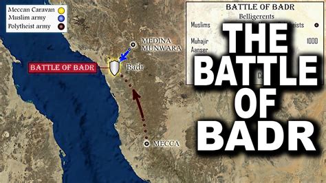 Medina and islam had been saved by an idea and a hero. The Battle of Badr (The 1st attack from Mecca to Medina ...