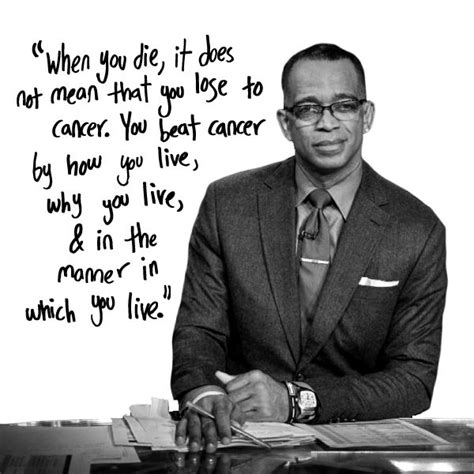 He died of cancer in 2003 in birmingham, alabama. Rest in peace, Stuart Scott. | Famous quotes, Beat cancer, Quotes