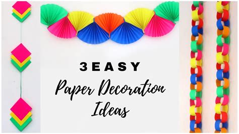 3 Easy Paper Decoration Ideas For Diwali Christmas Birthday Party