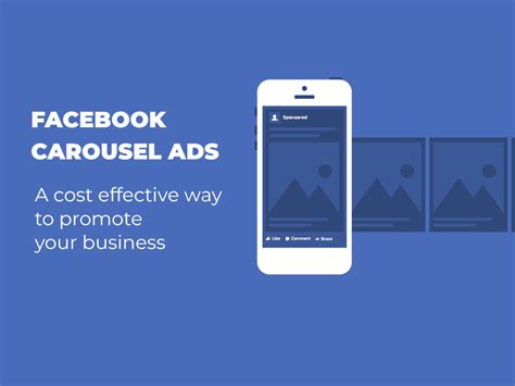 Facebook Carousel Ads A Cost Effective Way To Promote Your Business