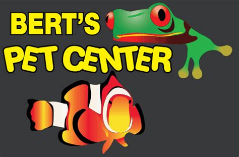 We'll keep you up to date on everything. Bert's Pet Center - Fish | Dogs/Puppies & Grooming ...