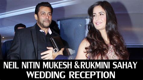 Salman Khan And Ex Flames Katrina Kaif Together At Neil Nitin Mukeshs Wedding Reception Youtube