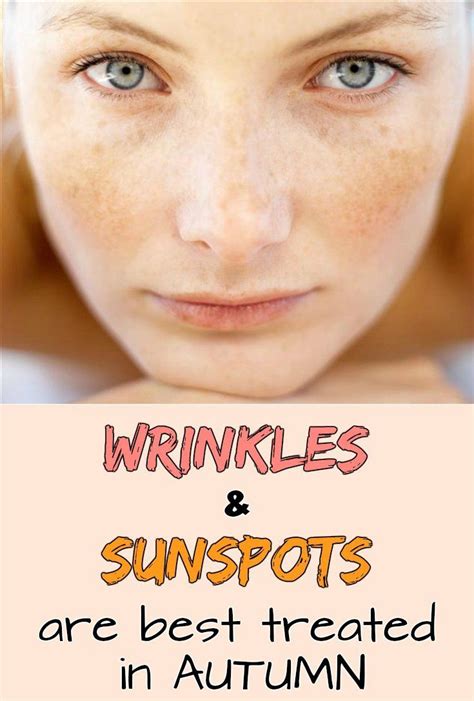 Wrinkles And Sunspots Are Best Treated In Autumn Good Health Tips