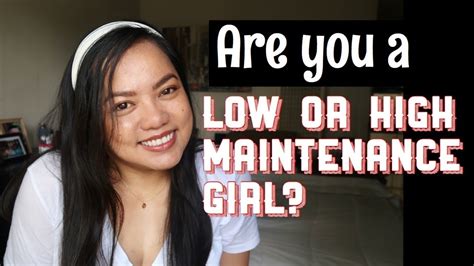 Are You A High Maintenance Or A Low Maintenance Girl Which One Are