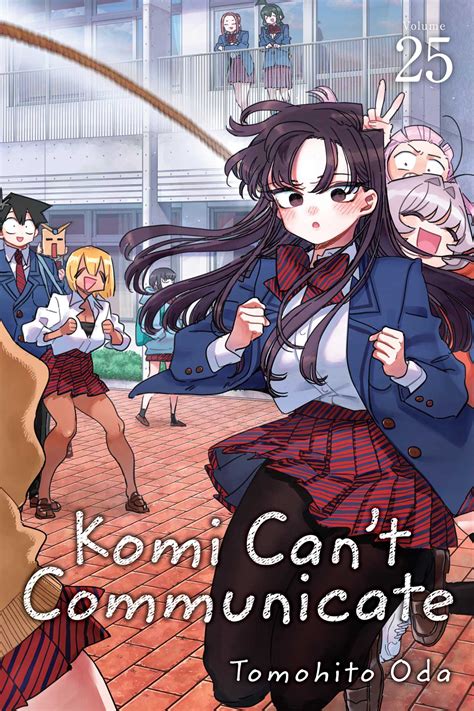 Komi Cant Communicate Vol 25 Book By Tomohito Oda Official Publisher Page Simon And Schuster