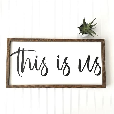 This Is Us Sign In 2021 Cheap Home Decor Home Decor Styles Wall
