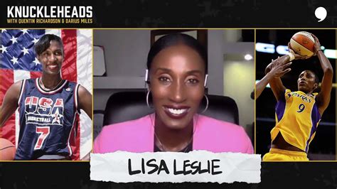 Lisa Leslie Joins Q And D Knuckleheads S E The Players Tribune